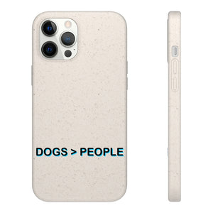 Biodegradable Phone Case - Dogs > People