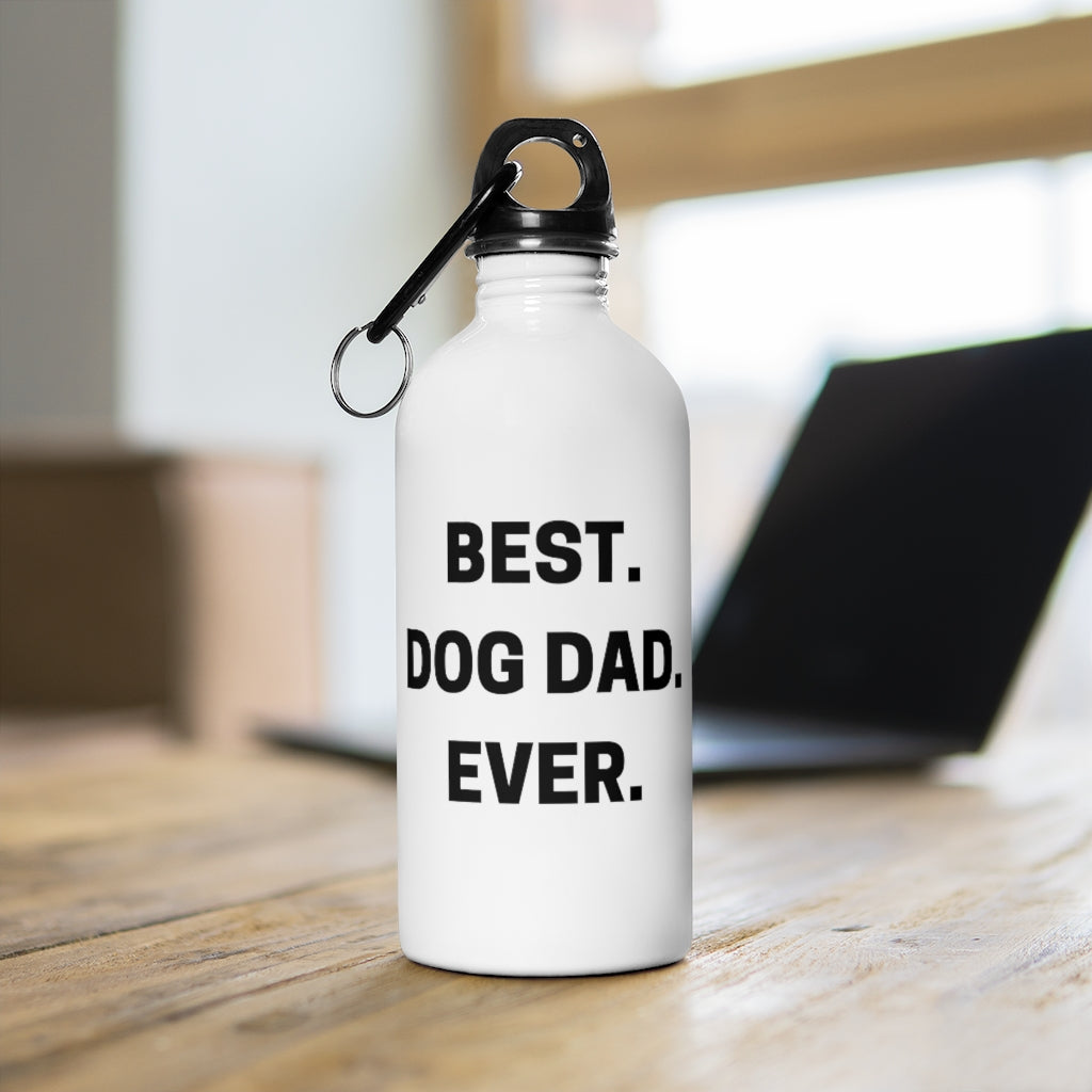 Best Dog Dad Ever Stainless Steel Water Bottle