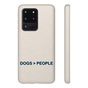 Biodegradable Phone Case - Dogs > People