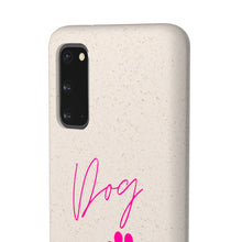 Load image into Gallery viewer, Dog Mom Biodegradable Phone Case
