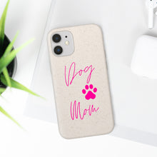 Load image into Gallery viewer, Dog Mom Biodegradable Phone Case
