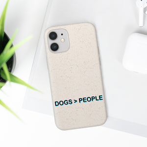 Biodegradable Phone Case - Dogs > People