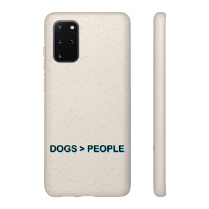 Biodegradable Phone Case - Dogs > People